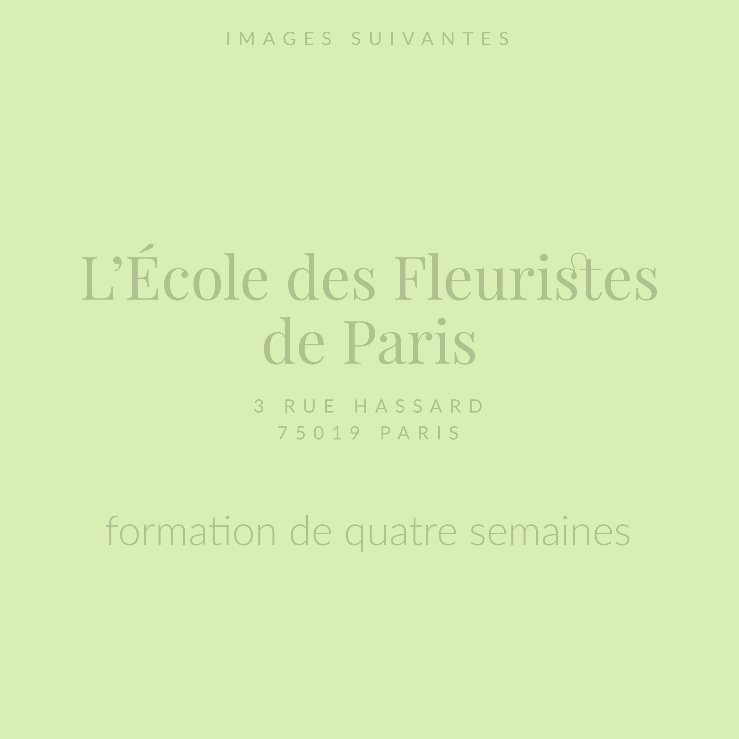 Compositions créées en formation à l'École des Fleuristes de Paris, décembre 2021